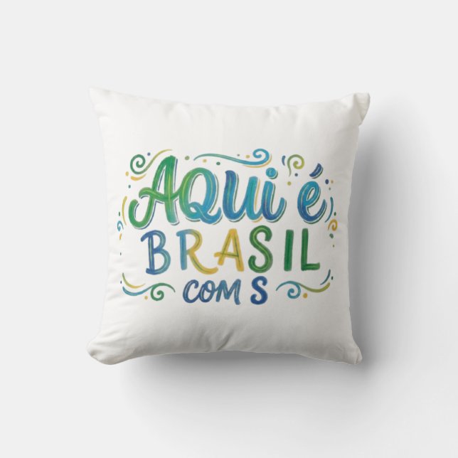 Almofada Aqui e Brasil com S Culture (Frente)
