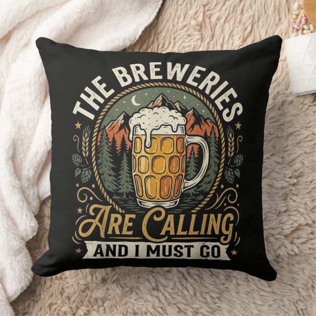 Almofada As Cervejarias Estão Chamando e Eu Devo Ir (Cobertor)