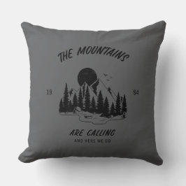 Almofada As montanhas estão chamando e aqui vamos nós