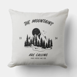 Almofada As montanhas estão chamando e aqui vamos nós