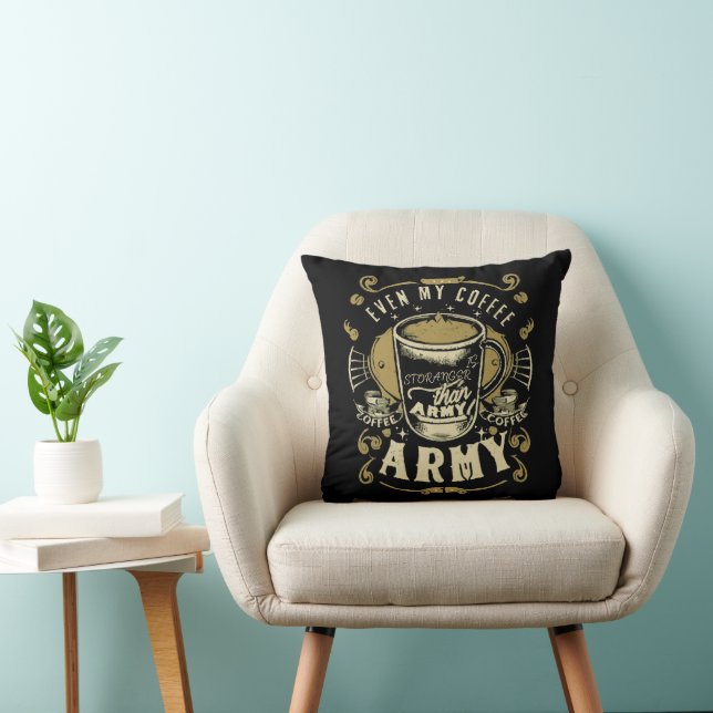 Almofada Até Meu Café É Mais Forte Que o Exército (Cadeira)