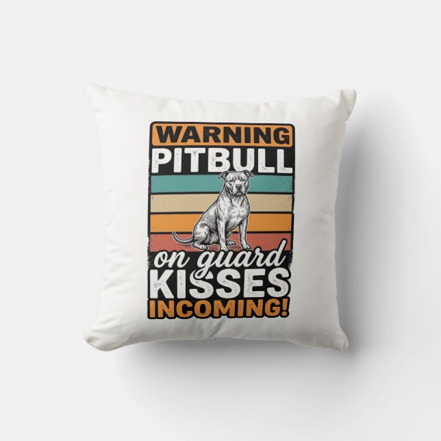 Almofada Aviso de Pitbull Beijos a Caminho Design de Cachor (Frente)
