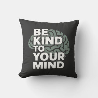 Almofada Be Kind To Your Mind – Calm Pillow