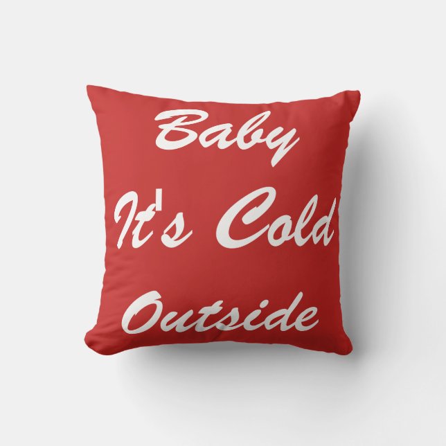 Almofada Bebê Decorativo Moderno Está Frio Lá Fora (Frente)