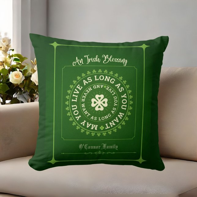 Almofada Bênção irlandesa | Pode viver o tempo que quiser (Irish Blessing | May You Live as Long as You Want Throw Pillow)