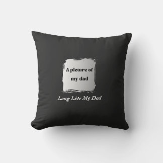 Almofada  Best Father’s Day Gift, Long Live My Dad 
