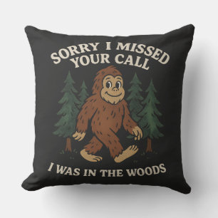 Almofada Bigfoot Sasquatch Engraçado Desculpe por Ter Perdi