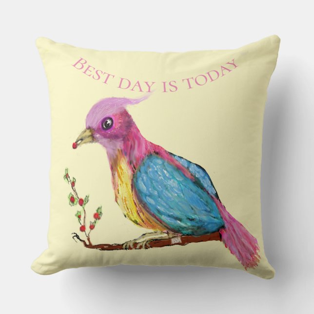 Almofada Bird of Paradise | Best Day Is Today  Throw Pillow (Frente)