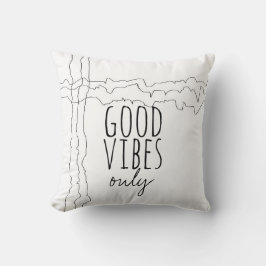 Almofada boas vibrações apenas citam o travesseiro chic mod