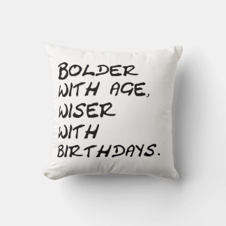Almofada Bolder com idade, sabedoria com citação de anivers