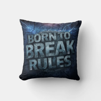 Almofada Born to Break Rules - Bold 3D Grunge Typography De