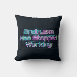 Almofada Brain.exe Parou de Funcionar Camiseta Divertida