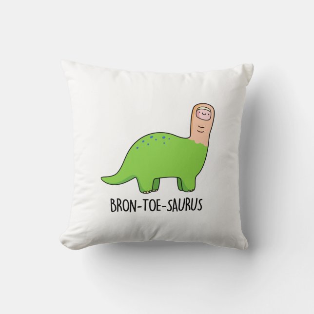 Almofada Bron-toe-saurus Funny Dinossaur Pun (Frente)