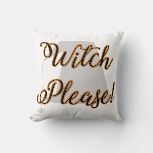 Almofada bruxa, por favor, Dia de as Bruxas engraçado com c (Frente)