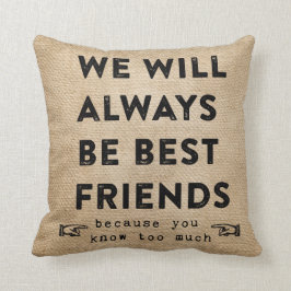 Almofada Burlap Best Friles Forever Engraçado