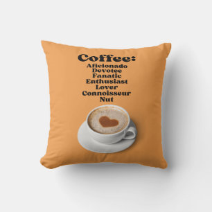 Almofada Café: Aficionado Devoteia Entusiasta Fanático Amor