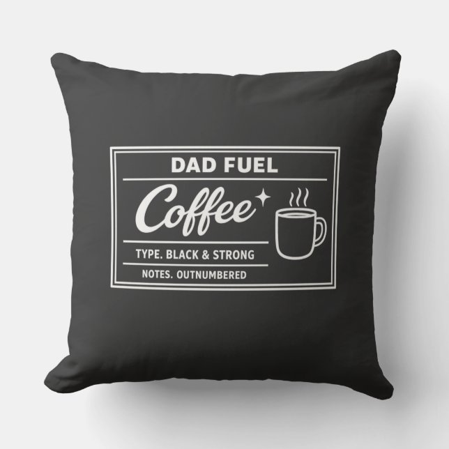 Almofada Café Combustível do Papai – Preto e Forte Dia dos  (Frente)