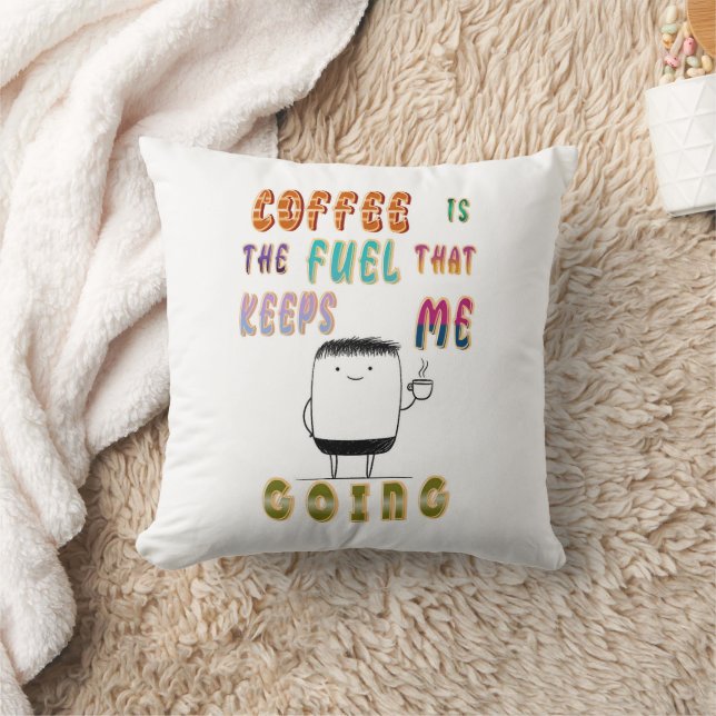 Almofada Café É O Combustível Que Me Mantém Indo (Cobertor)
