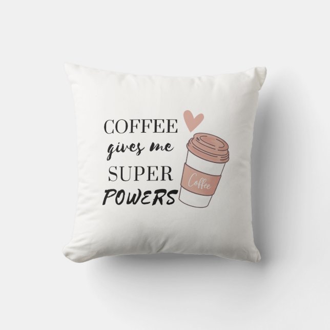 Almofada Café me dá super poderes (Frente)