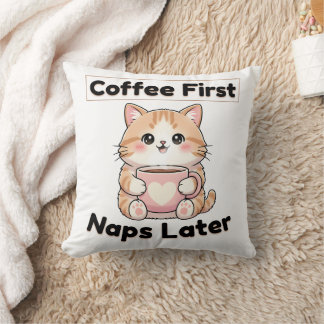 Almofada Café Primeiro Sonecas Depois Gatinho Fofo | Kawaii