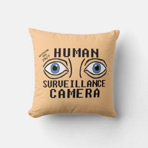 Almofada Câmera de Vigilância Humana Humor Seco