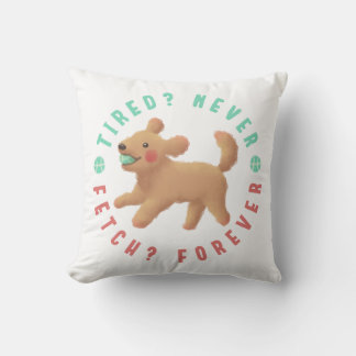 Almofada Cansado? Nunca. Buscar? Para sempre. Goldendoodle