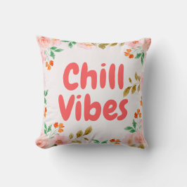 Almofada Chill Vibes Travesseiros decorativos
