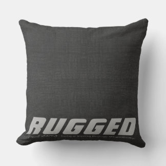 Almofada Cinza RUGGED durão determinado mandioca