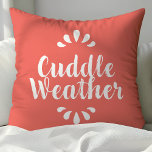 Almofada Citação Climática Coral Cuddle<br><div class="desc">Junte-se a este encantador travesseiro decorativo de coral com uma frase animadora "Cuddle Weather". A matiz dos corais macios e a tipografia brincalhona criam uma atmosfera quente e convidativa, perfeita para se encher de um sofá com um ente querido. Este travesseiro encantador faz um presente pensativo para amigos, família ou...</div>