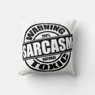 Almofada Citação Tóxica do Sarcasm Funny