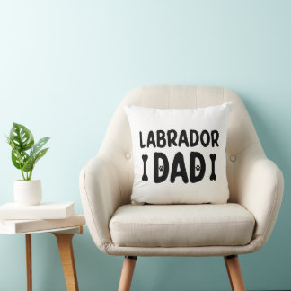 Almofada Citações engraçadas de pai do Labrador