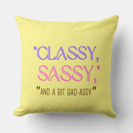 Almofada "Clássico, desonesto, e um pouco desagradável."