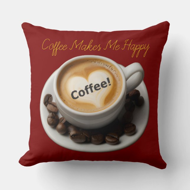 Almofada Coffee Makes Me Happy Throw Pillow  (Frente)