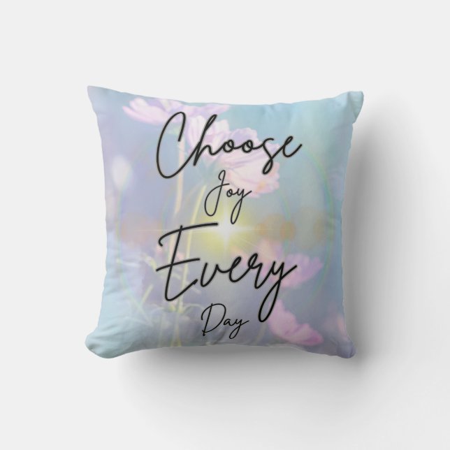 Almofada Cojín Decorativo Choose Joy Every Day (Frente)
