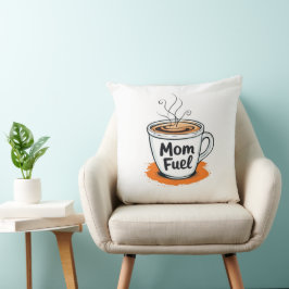 Almofada Combustível da mamãe | Oferta de Mães de café | Di