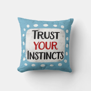 Almofada Confie no seu Travesseiro decorativo de Instintos