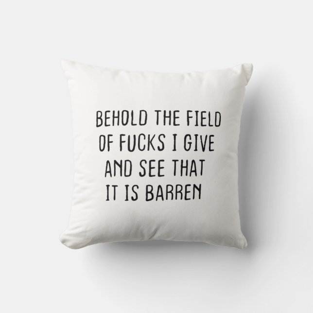 Almofada Contemplem o Campo de F.cks que eu dou e vejam que (Frente)