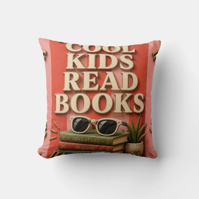 Almofada Cool Kids Read Books Reading Motivation  (Frente)