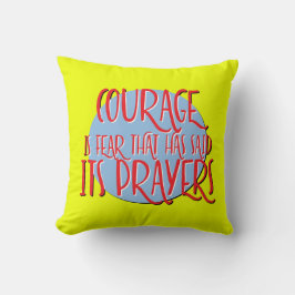 Almofada Coragem é um slogan de recuperação de medo