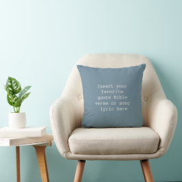Almofada Create Your Own Quote Pillow – Personalized Dusty