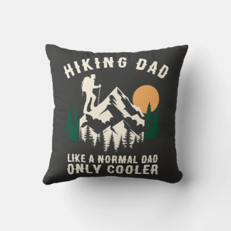 Almofada Custom Hiking Dad Like A Normal Dad Only Cooler