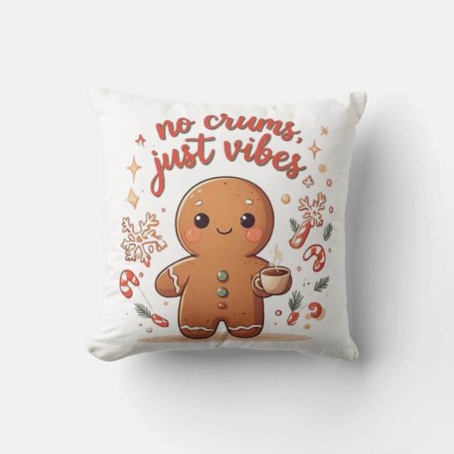 Almofada Cute Gingerbread “No Crumbs Just Vibes” Christmas  (Frente)