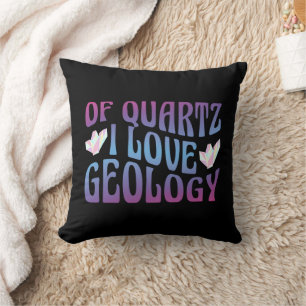 Almofada De Quartz I Love Geology, Rock Collector Geologist