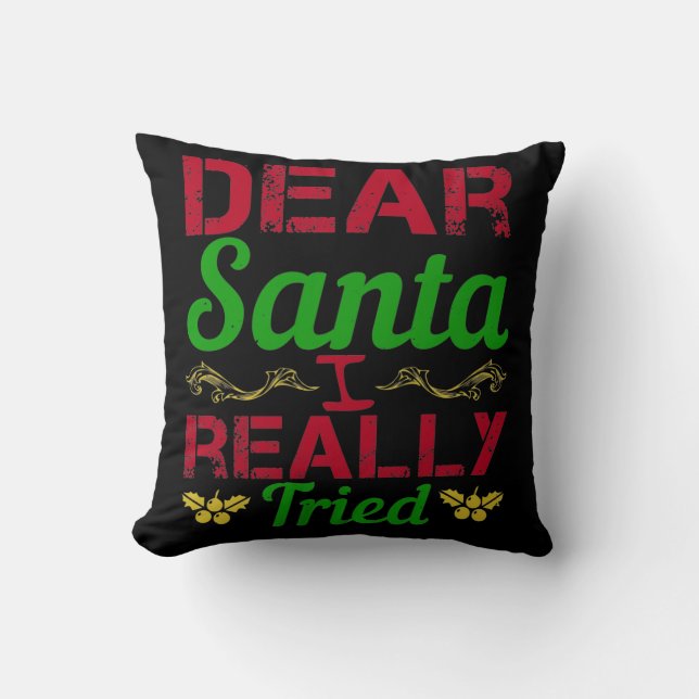 Almofada Dear Santa, I Really Tried (Frente)