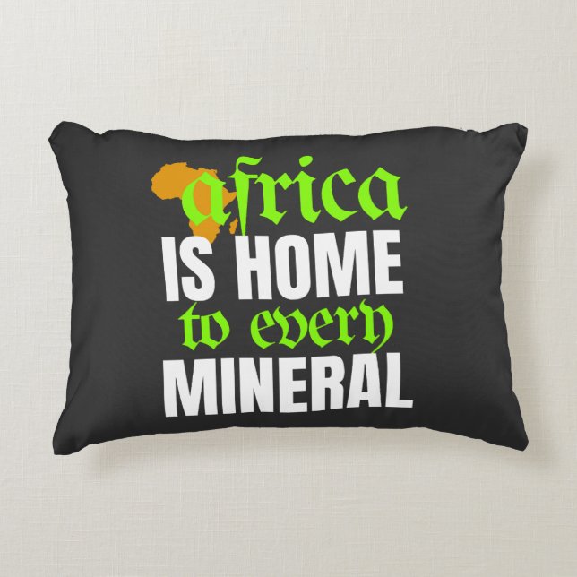 Almofada Decorativa Africa is Home To Every Mineral |  (Frente)
