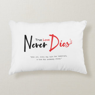 Almofada Decorativa Amor verdadeiro nunca morre