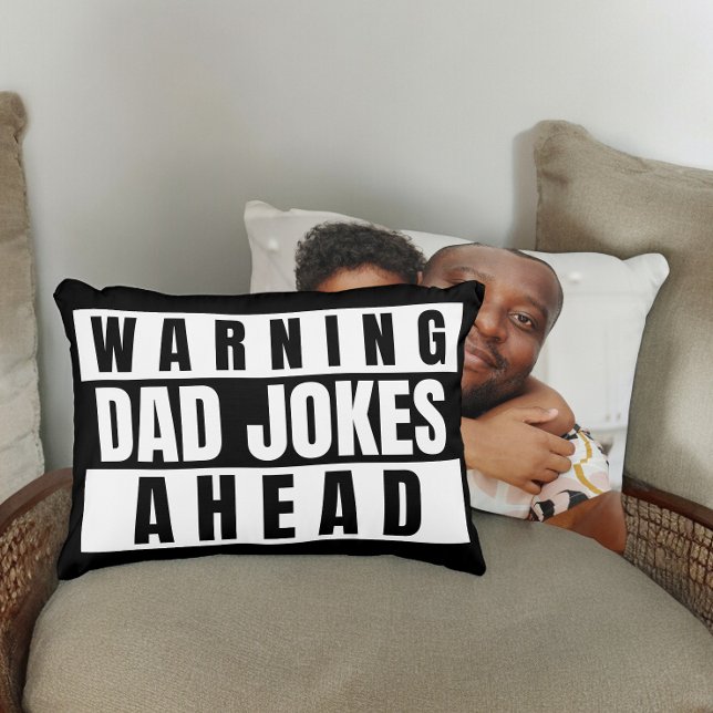 Almofada Decorativa Aviso sobre Piadas do Pai à Frente (Warning Dad Jokes Ahead Accent Pillow from Ricaso Add your own photo to the back. Fathers day gifts)