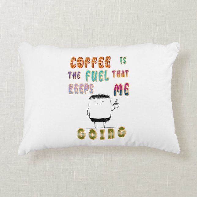 Almofada Decorativa Café É O Combustível Que Me Mantém Indo (Frente)