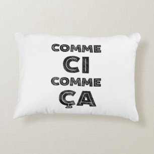 Almofada Decorativa Ci de Comme, Comme Ca - expressões engraçadas