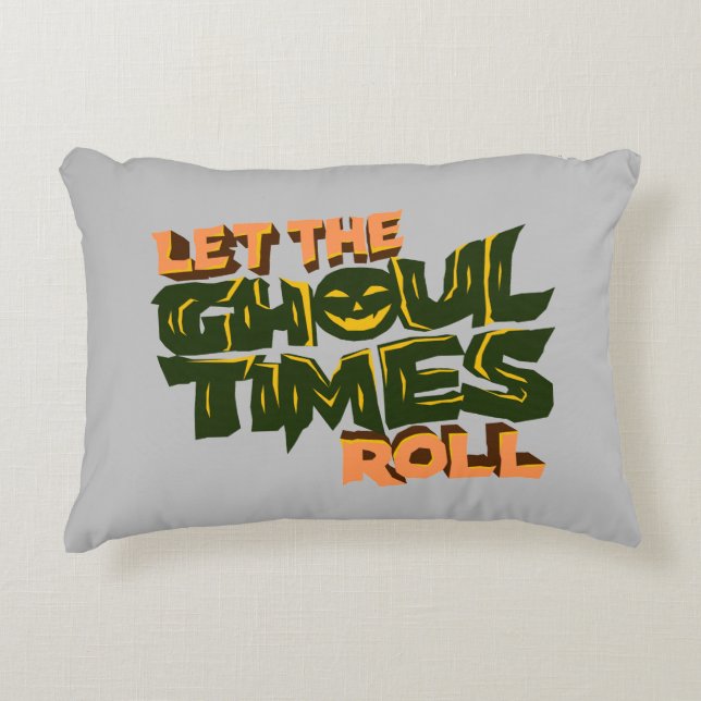 Almofada Decorativa Deixe os tempos de fantasma rolar (Frente)
